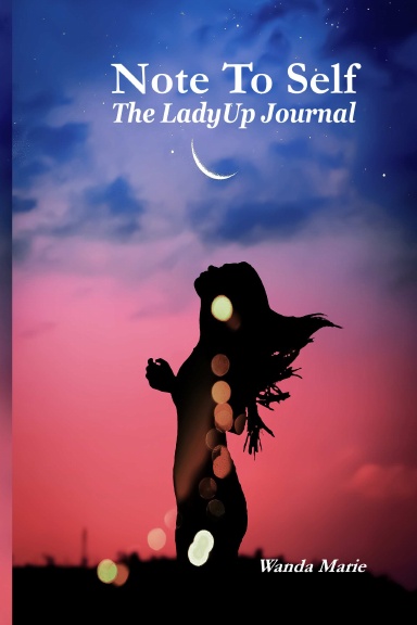 Note to Self: LadyUp Journal