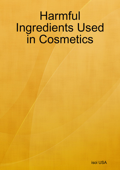 Harmful Ingredients Used in Cosmetics