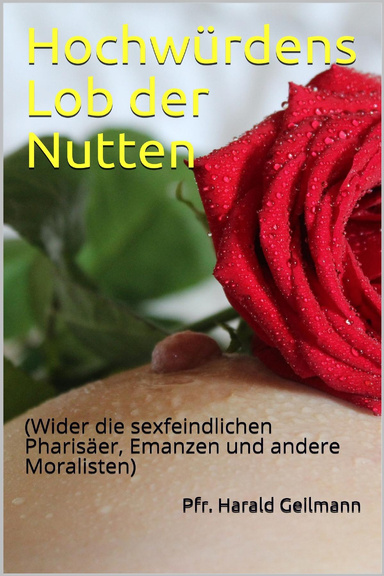 Hochwürdens Lob der Nutten