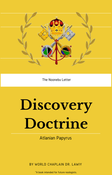 World Chaplain Letter Bulletin the Atlantean Papyrus "Doctrine of Recovery"