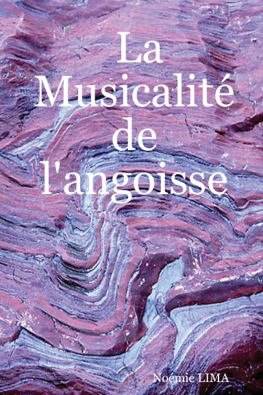 La Musicalité de l'angoisse