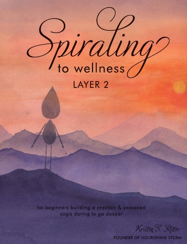 Spiraling to Wellness Layer 2