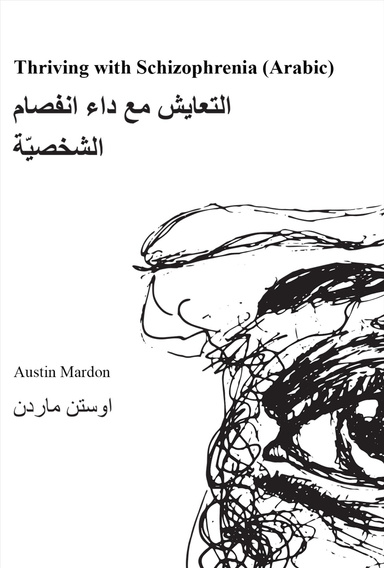 Thriving With Schizophrenia (Arabic)