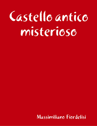 Castello antico misterioso