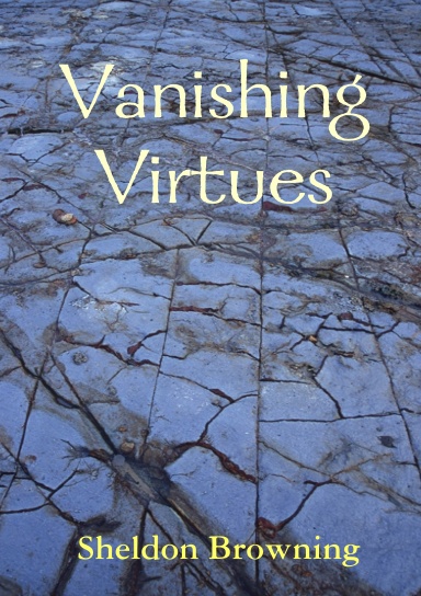 Vanishing Virtues