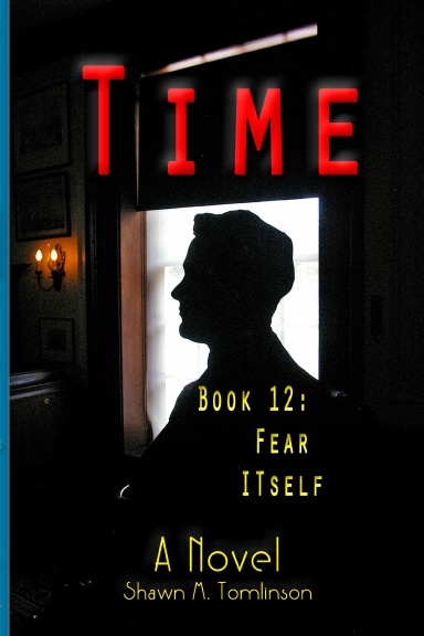 Time: Book 12: Fear Itself