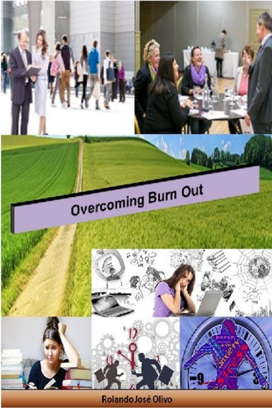Overcoming Burn Out