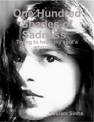 One Hundred Shades of Sadness