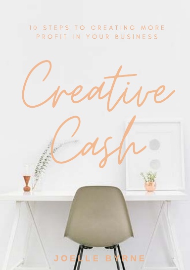 Creative Cash: 10 Steps to Creating More Profit in Your Beautiful Business