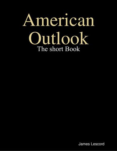 American Outlook: The short Book
