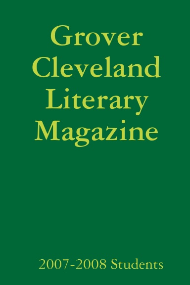 Grover Cleveland Literary Magazine