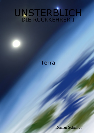 UNSTERBLICH - Die Rückkehrer I