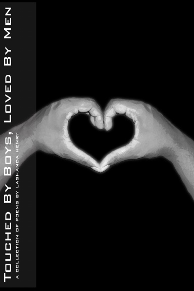 Touched By Boys, Loved By Men