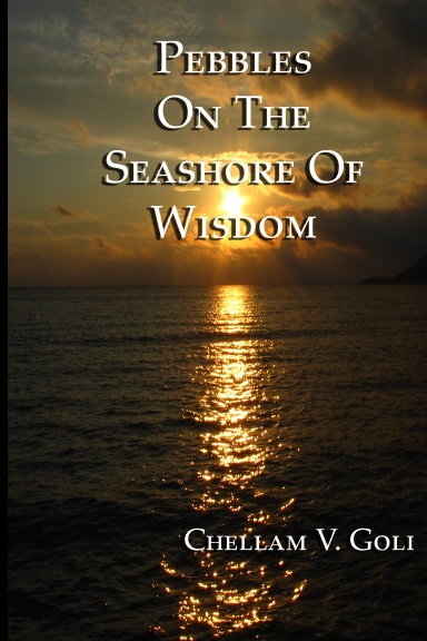 Pebbles on the Seashore of Wisdom