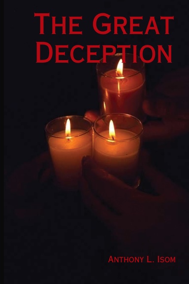 The Great Deception
