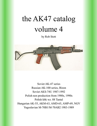 the AK47 catalog volume 4