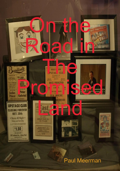 On the Road in The Promised Land