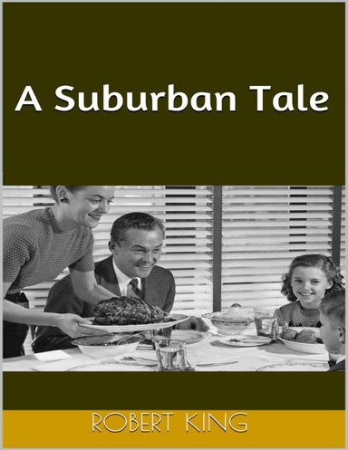 A Suburban Tale
