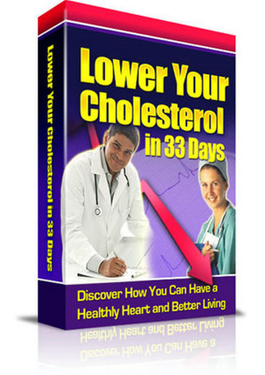 Lower Your Cholesterol in 33 Days!