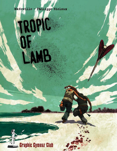 Tropic of lamb