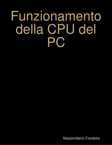 Funzionamento della CPU del PC
