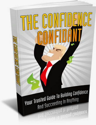 Confidence Confidant
