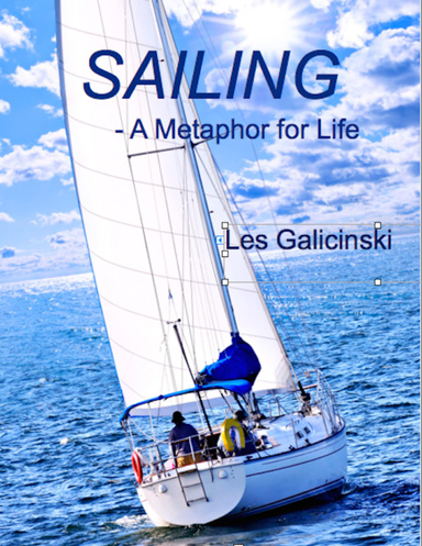 Sailing - A Metaphor for Life