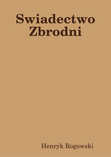 Swiadectwo Zbrodni
