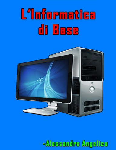 L'Informatica di Base