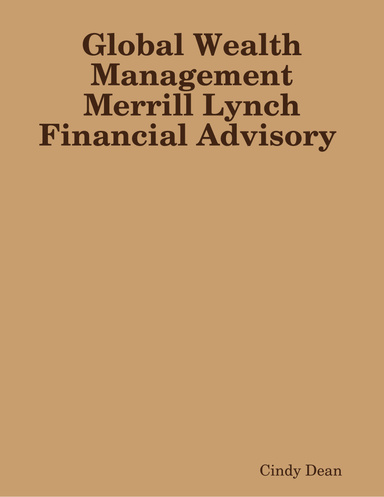 Global Wealth Management Merrill Lynch Financial Advisory