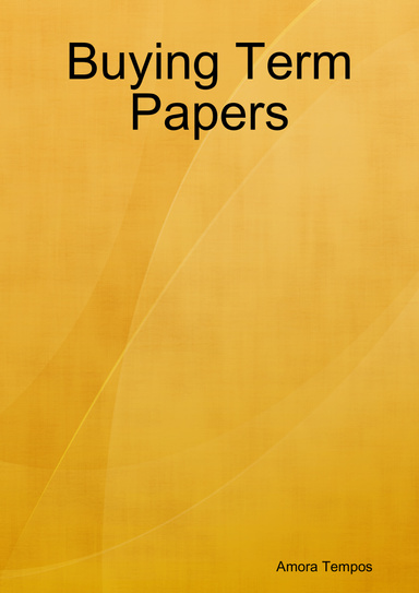 Buying Term Papers