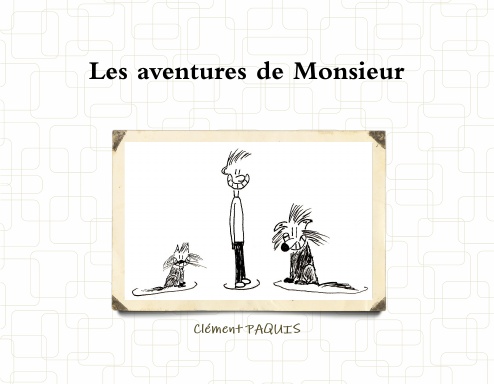 Les aventures de Monsieur