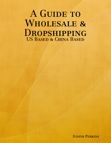 A Guide to Wholesale & Dropshipping