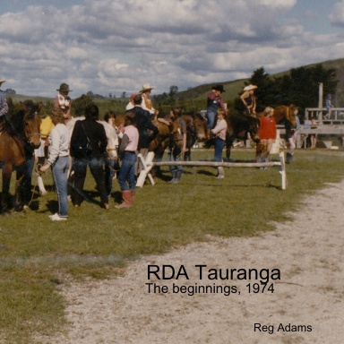 RDA Tauranga : the beginnings, 1974