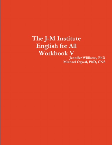 The J-M Insttute English for All Workbook V