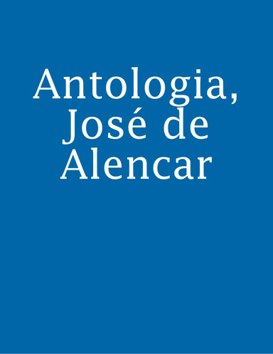 Antologia, José de Alencar
