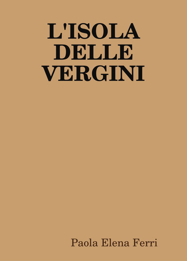L'ISOLA DELLE VERGINI