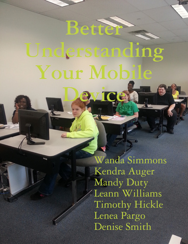 Better Understanding Your Mobile Device