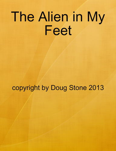 The Alien in My Feet