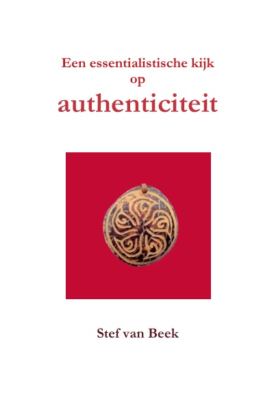 Een essentialistische kijk op authenticiteit