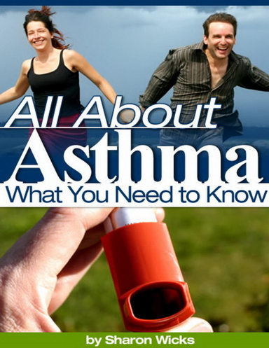 All About Asthma