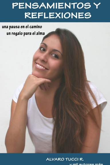 Pensamientos y Reflexiones