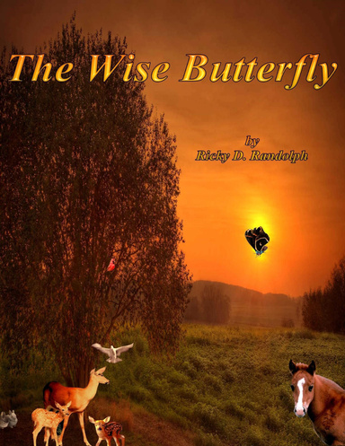 The Wise Butterfly