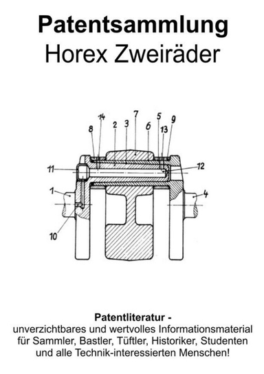 Horex Zweiräder Patentsammlung