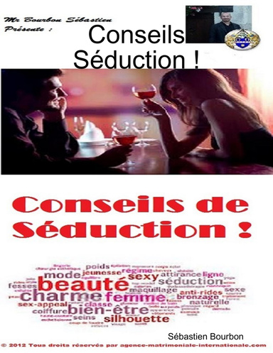 Conseils Séduction !