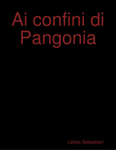 Ai confini di Pangonia