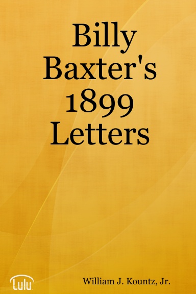 Billy Baxter's 1899 Letters