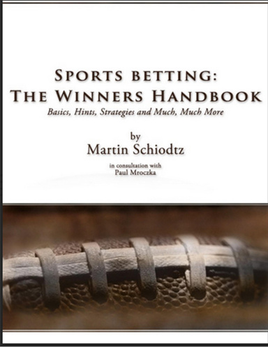 Sports Betting - The Winners Handbook