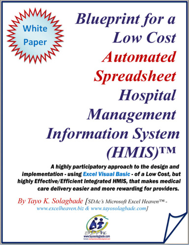 Blueprint for a Low Cost Automated Spreadsheet Hospital Management Information System
