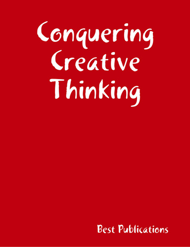 Conquering Creative Thinking